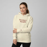 Becoming Is Beautiful™ Embroidered Hoodie