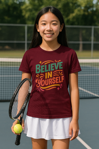 Believe in Yourself Kid's Inspirational T-Shirt