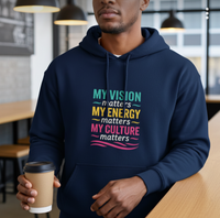Vision Energy Culture Hoodie